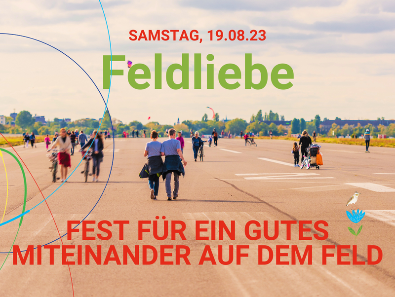 Feldliebe - Fest für ein Gutes MIteinander auf dem Feld Einladung